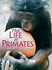 Cover of: The Life of Primates by Pia Nystrom, Pamela Ashmore