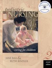 Cover of: Pediatric Nursing Media Edition: Caring for Children (2nd Edition)