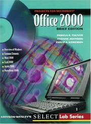 Cover of: Projects for Office 2000 (Brief Edition) by Pamela R. Toliver, Yvonne Johnson, Philip A. Koneman