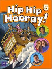 Cover of: Hip Hip Hooray, Level 5 (Student Book with Practice Pages)