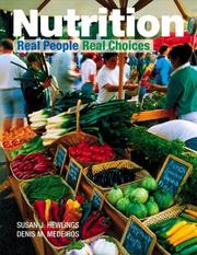 Cover of: Nutrition: Real People, Real Choices