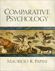 Comparative psychology by Mauricio R. Papini