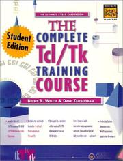 Cover of: Complete Tcl and Tk Training Course, Student Edition