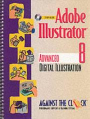 Cover of: Adobe Illustrator 8 by Inc. Against the Clock, Inc. Against the Clock