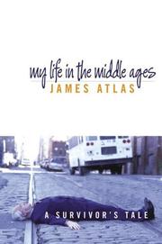 Cover of: My life in the middle ages: a survivor's tale