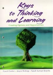 Cover of: Keys to Thinking and Learning | Carol Carter