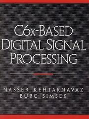 Cover of: C6X Based Digital Signal Processing (With CD-ROM)