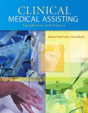 Clinical medical assisting by Margaret Schell Frazier, Connie Morgan