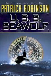 U.S.S. Seawolf by Patrick Robinson