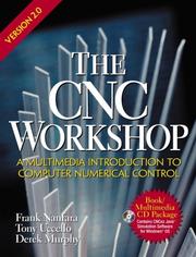 Cover of: The CNC Workshop Version 2.0 (2nd Edition) by Frank Nanfara, Tony Uccello, Derek Murphy