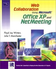 Cover of: Web Collaboration Using Office XP and NetMeeting