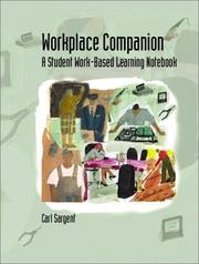 Cover of: Workplace Companion: A Student Work-Based Learning Notebook