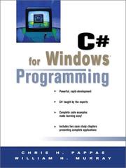 Cover of: C# for Windows Programming by Chris H. Pappas, William H. Murray