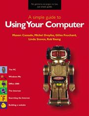 Cover of: A Simple Guide to Your Home Computer (Simple Guides)