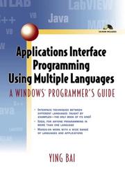 Cover of: Applications Interface Programming Using Multiple Languages: A Windows Programmer's Guide