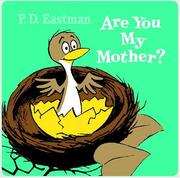 Cover of: Are You My Mother? (cloth book)