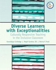Cover of: Diverse Learners with Exceptionalities: Culturally Responsive Teaching in the Inclusive Classroom