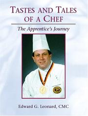 Tastes and tales of a chef by Edward G. Leonard, Edward Leonard, Culinary Fed American Culinary Federation The