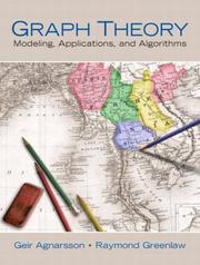 Cover of: Graph Theory: Modeling, Applications, and Algorithms