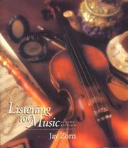 Cover of: Listening to Music by Jay Zorn, Jay Zorn