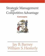 Cover of: Strategic Management and Competitive Advantage: Concepts