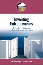 Cover of: Inventing Entrepreneurs: Technology Innovators and their Entrepreneurial Journey