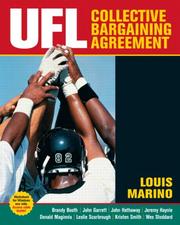 Cover of: UFL Collective Bargaining Agreement by Louis Marino