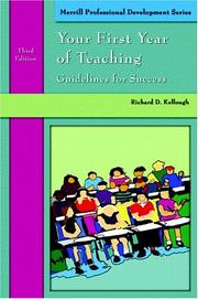 Cover of: Your First Year of Teaching by Richard D. Kellough