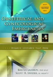 Cover of: Obstetrical and Gynecological Emergencies, Dynamic Lecture Series