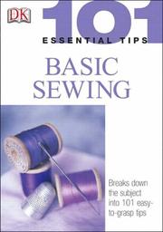 Cover of: 101 Essential Tips: Basic Sewing