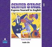 Cover of: Center Stage: Express Yourself in English