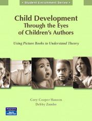 Cover of: Child Development Through the Eyes of Children's Authors: Using Picture Books to Understand Theory (Student Enrichment Series)