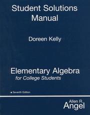 Cover of: Elementary Algebra for College Students, Student Solutions Manual by Doreen Kelly, Allen R. Angel