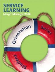 Cover of: Student Orientation Series (SOS): Service Learning (Student Orientation Series (SOS)) | Margit Watts