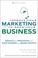 Cover of: Improve Your Marketing to Grow Your Business