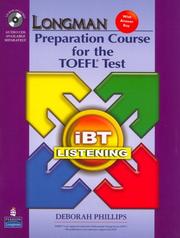 Cover of: Longman Preparation Course for the TOEFL(R) Test: iBT Listening (Package: Student Book with CD-ROM, 6 Audio CDs, and Answer Key) (Longman Preparation Course for the Toefl Ibt)