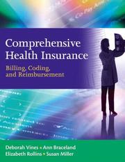 Cover of: Comprehensive Health Insurance by Deborah Vines, Elizabeth Rollins, Ann Braceland, Susan Miller