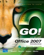 Cover of: GO! with Office 2007 Introductory (2nd Edition) (Go! Series)