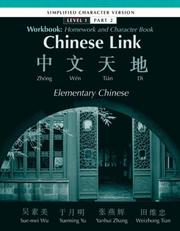 Cover of: Chinese Link: Elementary Chinese  by Sue-mei Wu, Yueming Yu, Yanhui Zhang, Weizhong Tian
