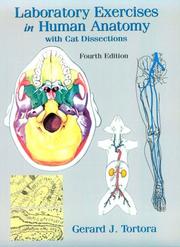 Cover of: Laboratory Exercises in Human Anatomy with Cat Dissections (4th Edition) by Gerard J. Tortora