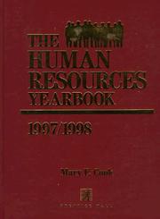 Cover of: The Human Resources Yearbook 1997/1998 (Human Resources Yearbook) by Mary F. Cook