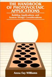 Cover of: The Handbook of Photovoltaic Applications by Anna Fay Williams