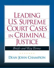 Cover of: Leading United State Supreme Court Cases in Criminal Justice