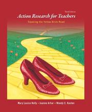 Cover of: Action Research for Teachers: Traveling the Yellow Brick Road (3rd Edition)