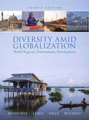 Cover of: Diversity Amid Globalization: World Regions, Environment, Development (4th Edition)