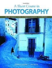 Cover of: Short Course In Photography, A (7th Edition) by Barbara London, Jim Stone