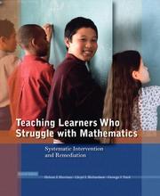 Cover of: Teaching Learners Who Struggle with Mathematics: Systematic Intervention and Remediation (2nd Edition)