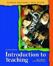 Cover of: INTRO TEACHG by Donald P. Kauchak, Paul D. Eggen