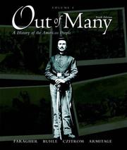 Cover of: Out of Many,  Volume I (6th Edition) by John Mack Faragher, Mari Jo Buhle, Daniel Czitrom, Susan H. Armitage