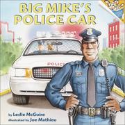 Cover of: Big Mike's police car by Leslie McGuire